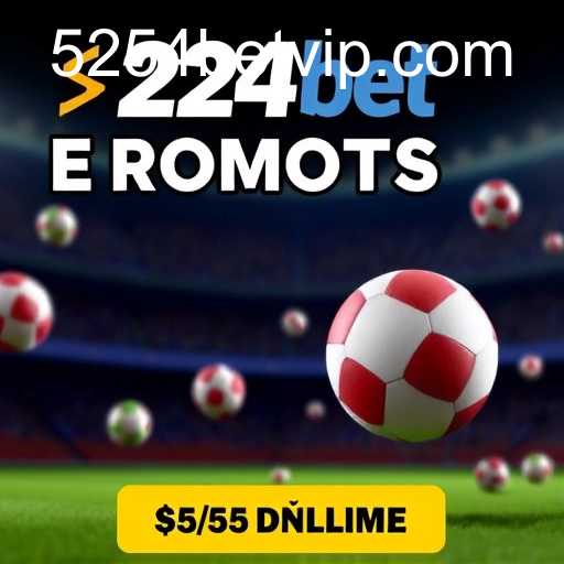 Bônus e Promoções 5254 Bet